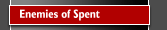 Enemies of Spent